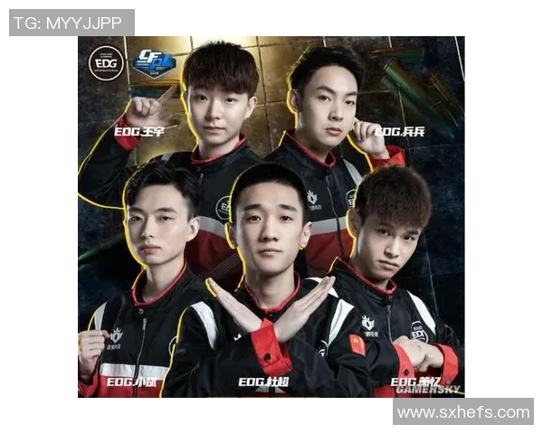 深入解析EDG战队在S15赛事中的团队配合与数据表现分析 深入解析EDG战队在S15赛事中的团队配合与数据表现分析